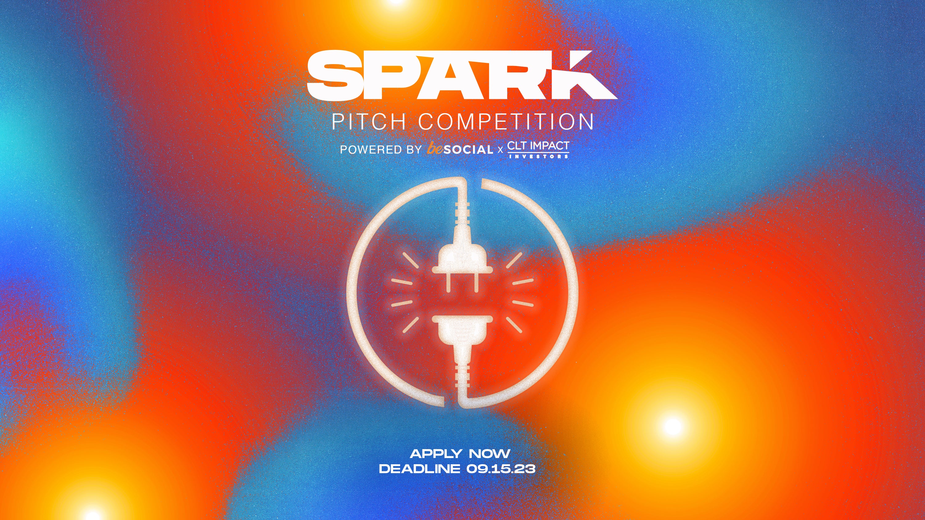 beSocial x CLT Impact Investors - SPARK Pitch Competition