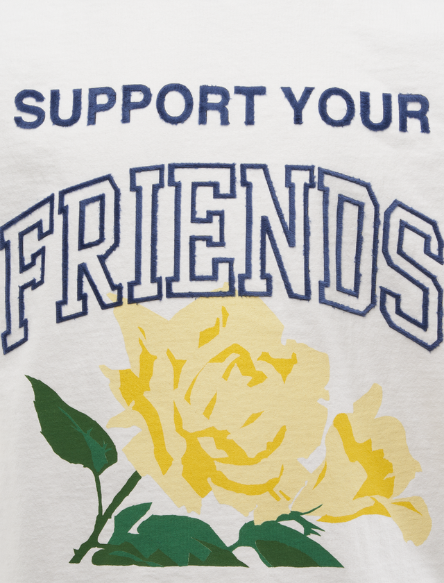 SUPPORT YOUR FRIENDS TEE